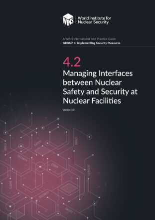 4.2 Managing Interfaces between Nuclear Safety and Security at Nuclear Facilities