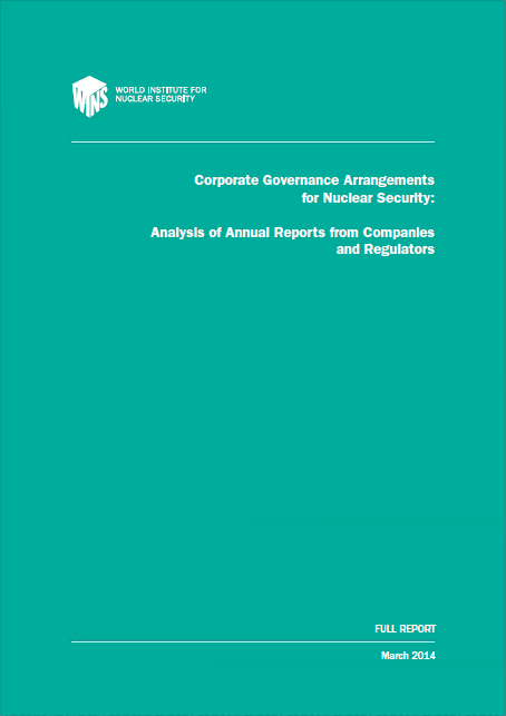 Corporate Governance Arrangements for Nuclear Security: Analysis of Annual Reports from Companies and Regulators