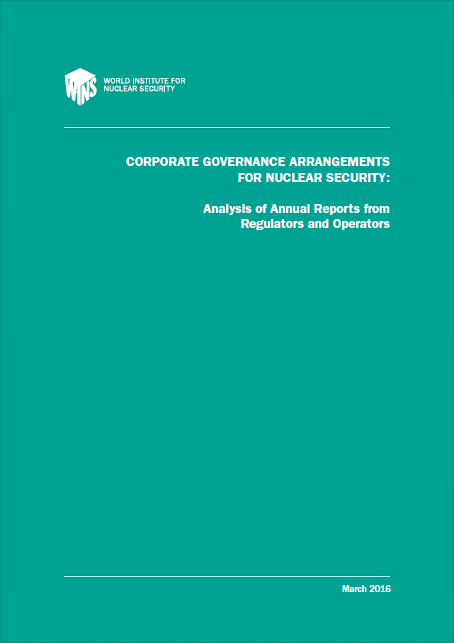 Corporate Governance Arrangements for Nuclear Security – Analysis of Annual Reports from Regulators and Operators