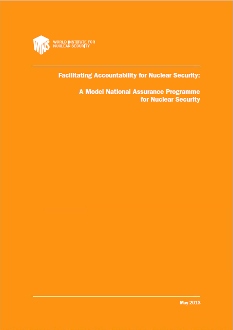 Facilitating Accountability for Nuclear Security – A Model National Assurance Programme for Nuclear Security