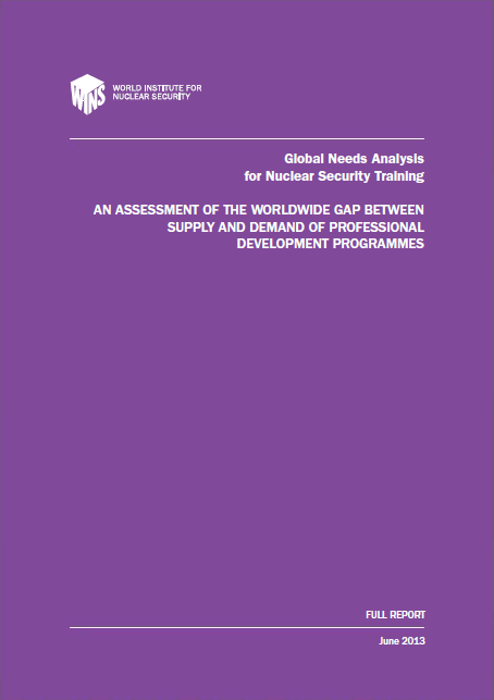 Global Needs Analysis for Nuclear Security Training – An Assessment of the Worldwide Gap Between Supply and Demand of Professional Development Programmes