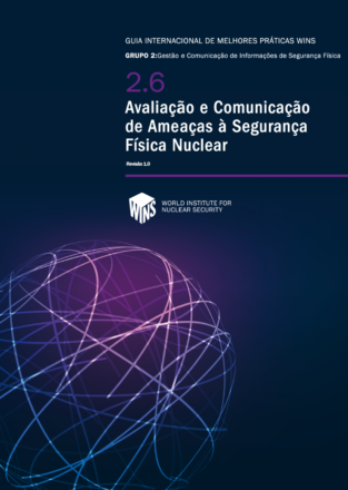 2.6 Avaliação e Comunicação de Ameaças à Segurança Física Nuclear