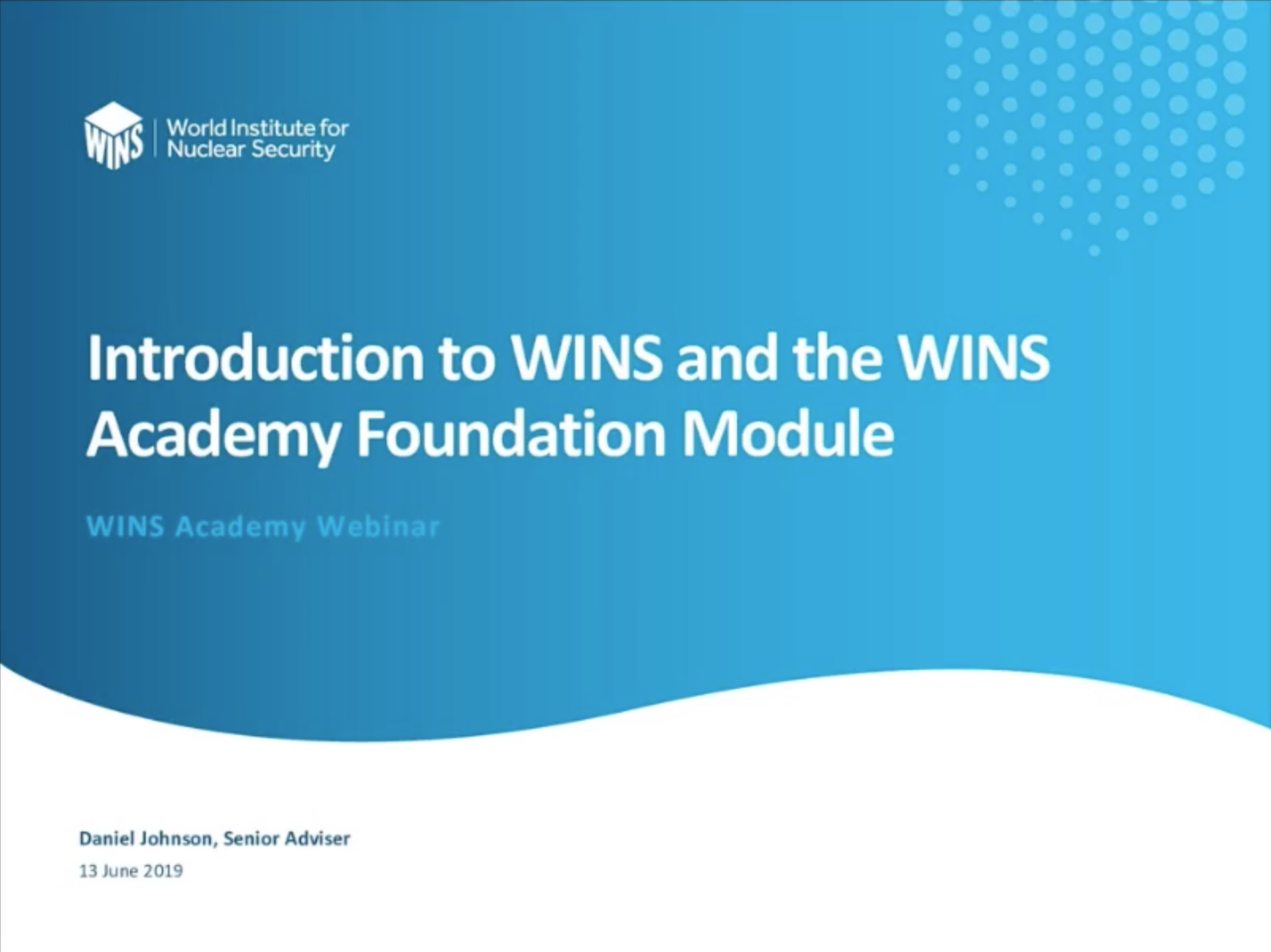 WINS - Webinar: Introduction to the WINS Academy Foundation Module 2