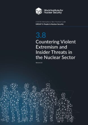 3.8 Countering Violent Extremism and Insider Threats in the Nuclear Sector