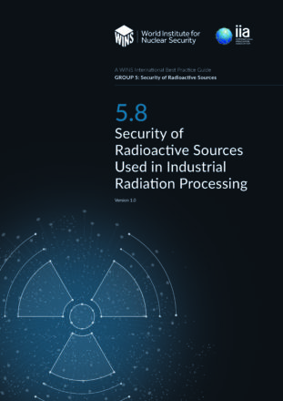 5.8 Security of Radioactive Sources Used in Industrial Radiation Processing