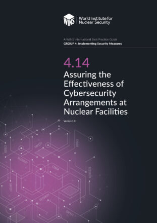4.14 Assuring the Effectiveness of Cybersecurity Arrangements at Nuclear Facilities