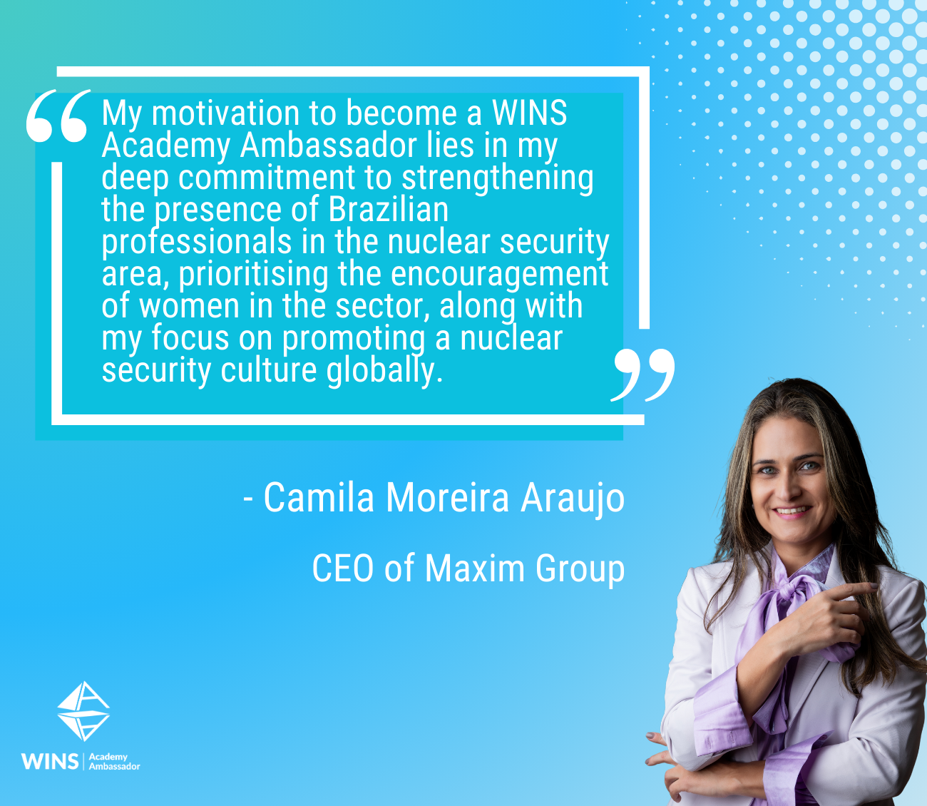 In the Spotlight: Getting Acquainted with WINS Academy Ambassador Camila Araujo