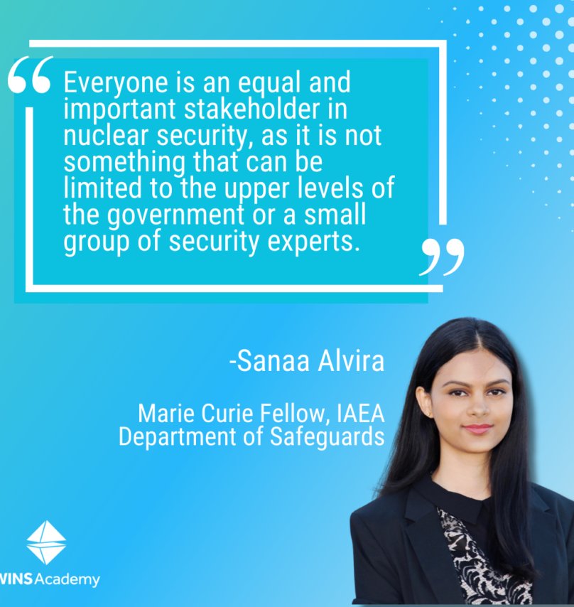 Two-Time Scholarship Recipient Sanaa Alvira Recounts Experience with WINS Academy: “first formal education in the field of nuclear security”
